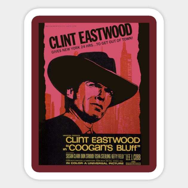 Classic Clint Eastwood Movie Poster - Coogan's Bluff Sticker by Starbase79